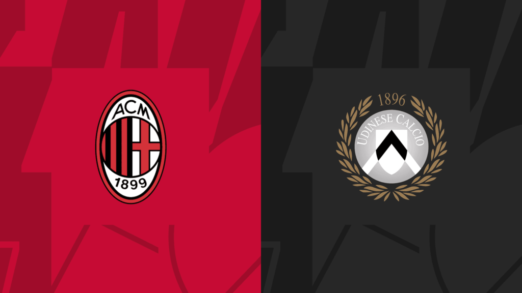 Serie A: AC Milan VS Udinese Preview and Prediction