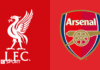 Liverpool vs. Arsenal Preview, odds, predictions