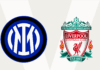 Champions League: Inter Milan VS Liverpool