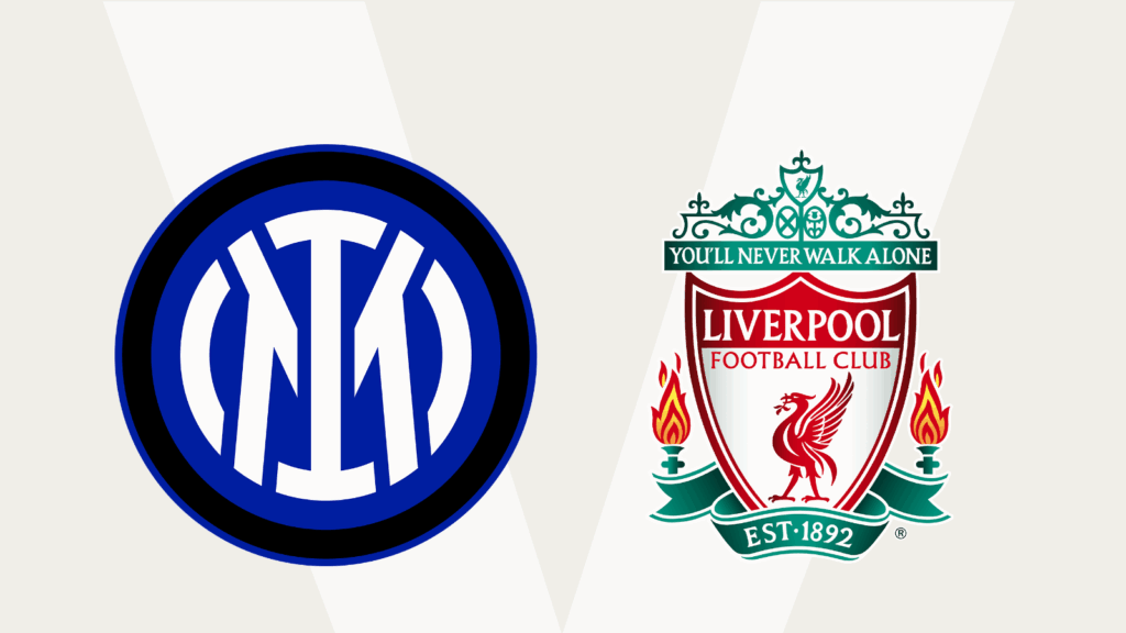 Champions League: Inter Milan VS Liverpool